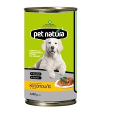 PET NATURA ΚΟΝΣΕΡΒΑ ΣΚΥΛΟΥ ΜΕ ΚΟΤΟΠΟΥΛΟ 1240gr